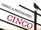 Cinco, Ursula Poznanski