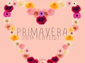 Playlist Primavera 2014