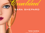 Ficha: Crueldad (Pequeñas mentirosas