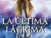 venta última lagrima, Lauren Kate