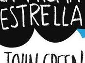 Reseña: Bajo Misma Estrella John Green