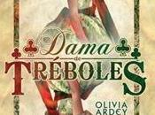 Dama tréboles Olivia Ardey