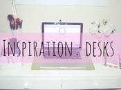 Inspiration: desks