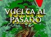 Novela Corta: Vuelta Pasado Alberto Ortiz