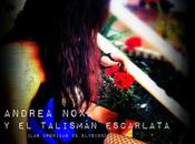 Reseña Andrea Talismán Escarlata, A.J. Dark