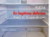 legítima defensa. Poetas tiempos crisis (2): poema José Ángel Barrueco