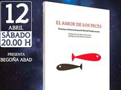 David Trashumante: amor peces Logroño: