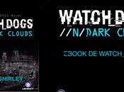 Presentado Nubes Negras, ebook Watch Dogs