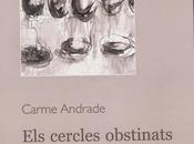 "Els cercles obstinats": "una alenada càlida"