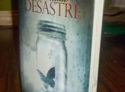 Reseña: ''Maravilloso Desastre''