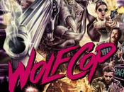 Trailer cartel ‘WolfCop’