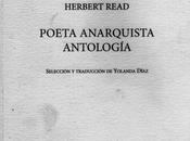 Herbert Read: Poeta Anarquista, Antología (1):