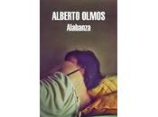 Alabanza, Alberto Olmos