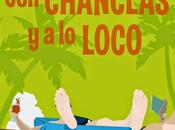 Reseña, chanclas loco