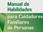 Manual Habilidades para Cuidadores Familiares Personas Mayores Dependientes