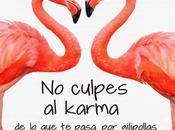 Sorteo novela culpes karma pasa gilipollas"