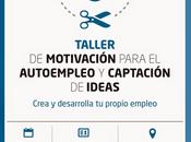 Taller motivación captación ideas-ayto. solana-aje-diputación real‏