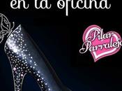 "Una cenicienta oficina" Pilar Parralejo