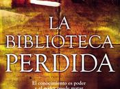 [RESEÑA LIBRO] Biblioteca perdida
