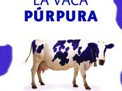Libro Recomendado: Vaca Púrpura