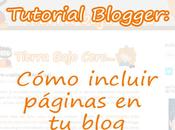 Tutorial blogger: incluye páginas blog