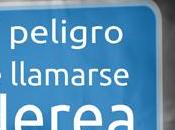 peligro llamarse Nerea (Elisa Cotarelo)