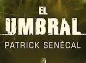 umbral Patrick Senécal