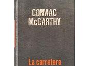McCarthy, Cormac carretera (2006)