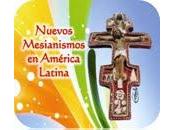 Congreso internacional "Nuevos Mesianismos América Latina"