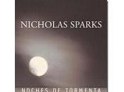 "Noches tormenta" Nicholas Sparks