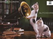 Ocnelie illmatik glithcore