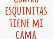 Cuatro esquinitas tiene cama