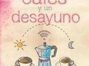 informo sobre novela cafés desayuno", nuestra compi lidia herbada:
