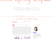 Plantilla Prediseñada para Blogger -Little Spring-