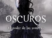 Oscuros: poder sombras Lauren Kate