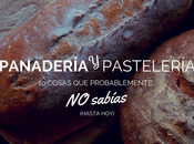 cosas probablemente sabías sobre panadería pastelería