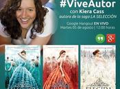 [HANGOUT AUTOR] #ViveAutor Kiera Cass @megustaleermex