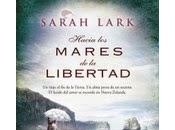 Sarah Lark: Hacia Mares Libertad