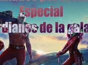Podcast Chiflados cine: Especial Guardianes Galaxia