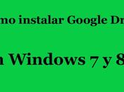 Cómo instalar Google Drive Windows