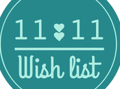 11:11 Wish List: Agosto