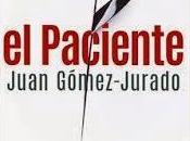 Paciente, Juan Gómez-Jurado