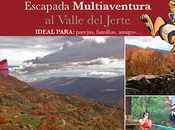 Valle Jerte: Escapada multiaventura otoño 2014