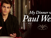 Vampire Diaries Dinner Date with...Paul Wesley