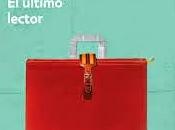 Piglia. último lector