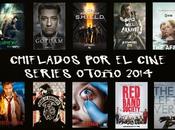 Podcast Chiflados cine: series Otoño 2014