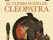 último sueño Cleopatra, Christian Jacq