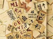 Mucha positividad nuevo álbum Maldita Nerea ‘Mira Dentro’