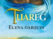 Reseña Tuareg, Elena Garquin