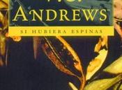 Reseña: hubiera espinas.